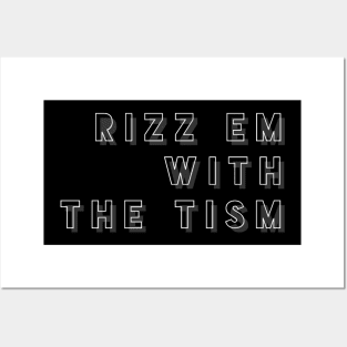 Rizz Em With The Tism 7 Posters and Art